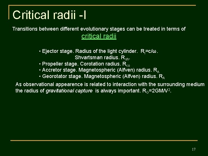 Critical radii -I Transitions between different evolutionary stages can be treated in terms of