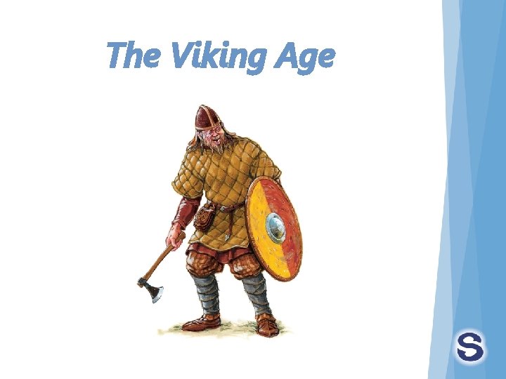 The Viking Age 