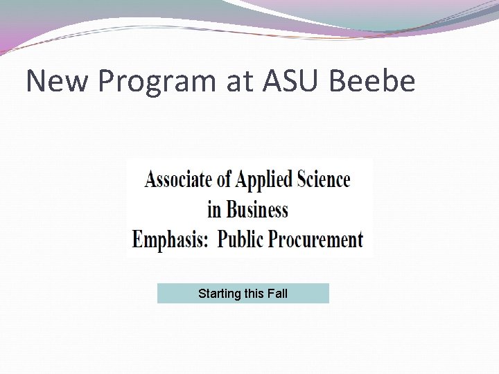 New Program at ASU Beebe Starting this Fall 