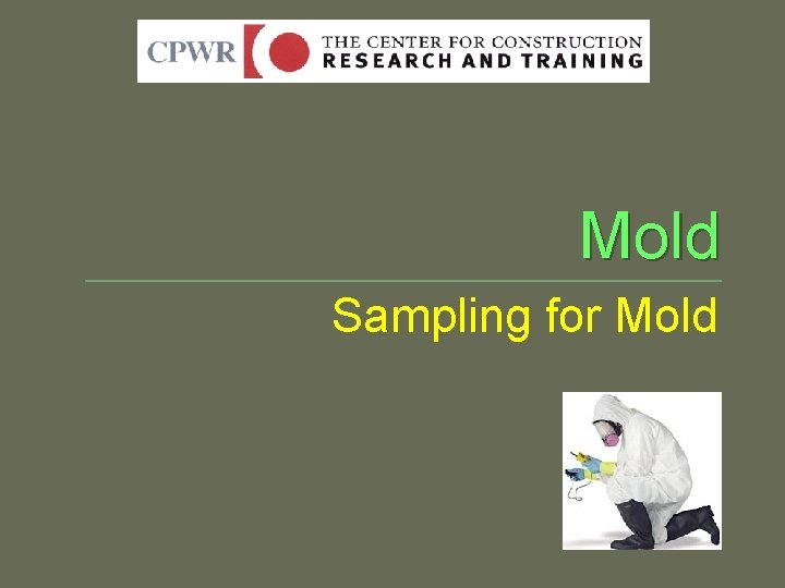 Mold Sampling for Mold 