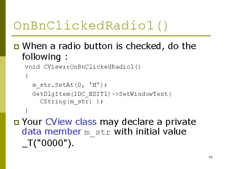 On. Bn. Clicked. Radio 1() p When a radio button is checked, do the