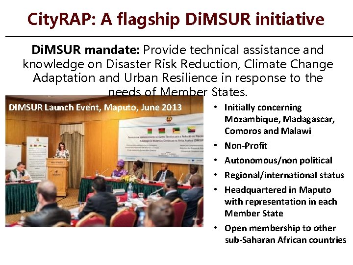 City. RAP: A flagship Di. MSUR initiative Di. MSUR mandate: Provide technical assistance and