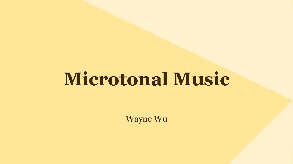 Microtonal Music Wayne Wu 