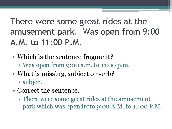There were some great rides at the amusement park. Was open from 9: 00