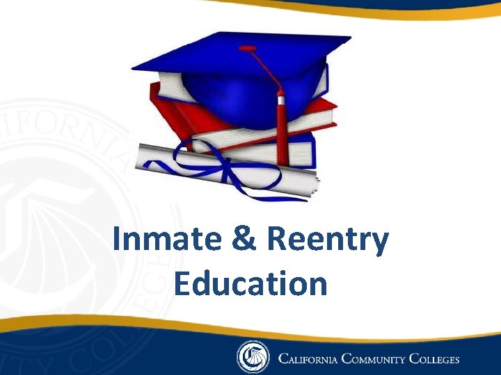 Inmate & Reentry Education 