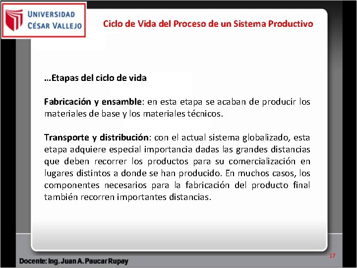 Ciclo de Vida del Proceso de un Sistema Productivo …Etapas del ciclo de vida Ciclo de Vida del Proceso de un Sistema Productivo …Etapas del ciclo de vida