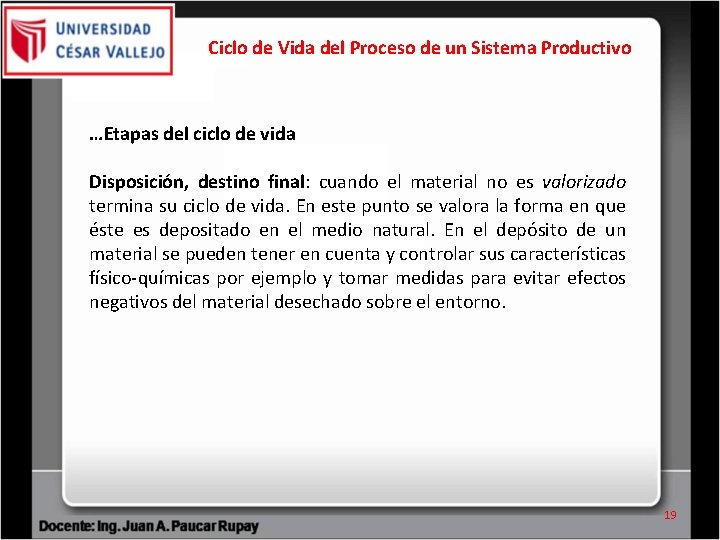 Ciclo de Vida del Proceso de un Sistema Productivo …Etapas del ciclo de vida Ciclo de Vida del Proceso de un Sistema Productivo …Etapas del ciclo de vida