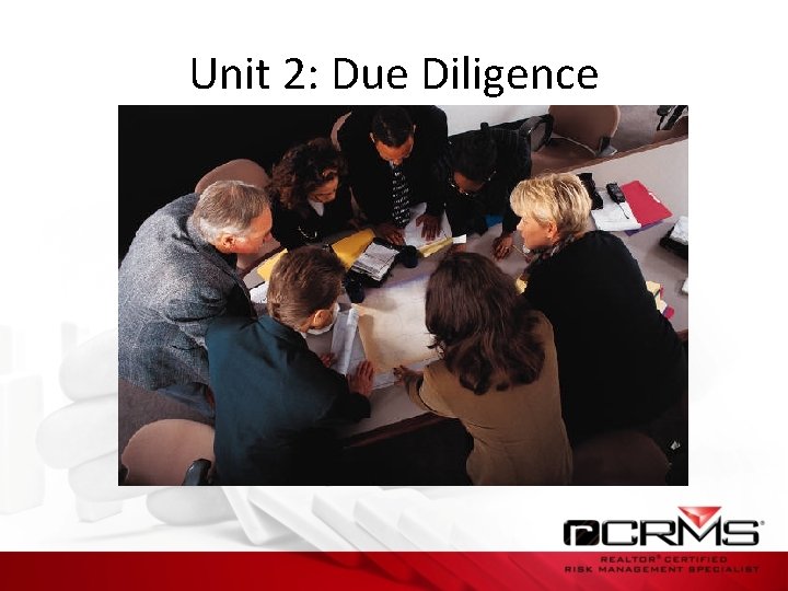 Unit 2: Due Diligence 