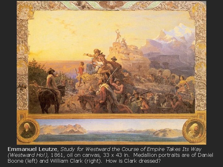 Emmanuel Leutze, Study for Westward the Course of Empire Takes Its Way (Westward Ho!),