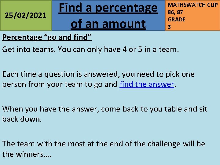 25/02/2021 Find a percentage of an amount MATHSWATCH CLIP 86, 87 GRADE 3 Percentage