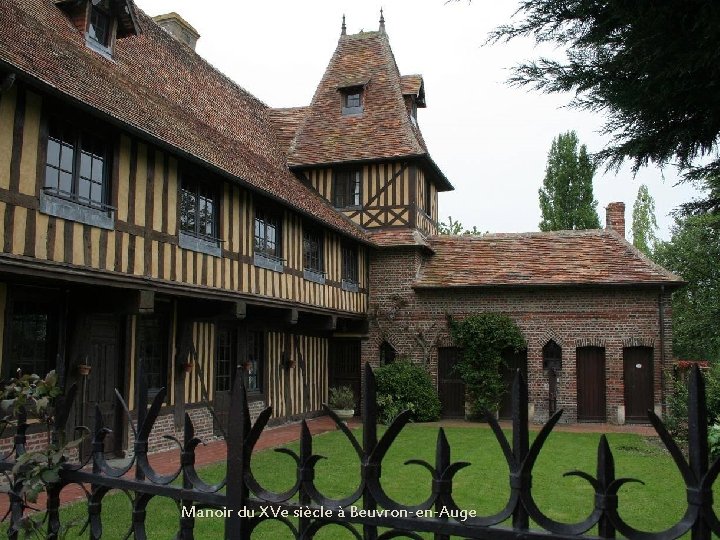 Manoir du XVe siècle à Beuvron-en-Auge 