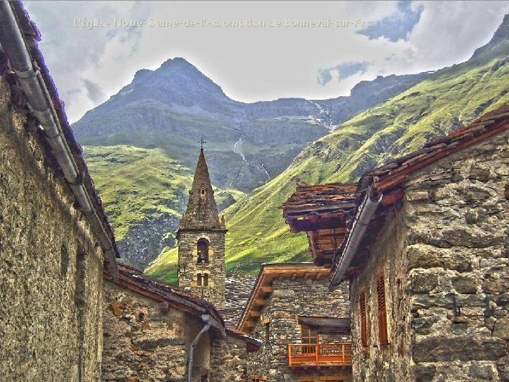 L'Église Notre-Dame-de-l'Assomption de Bonneval-sur-Arc 