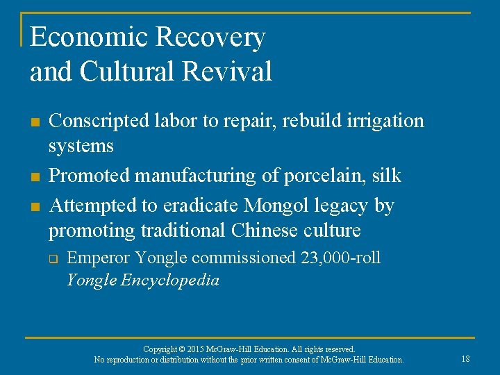 Economic Recovery and Cultural Revival n n n Conscripted labor to repair, rebuild irrigation