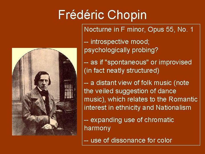 Frédéric Chopin Nocturne in F minor, Opus 55, No. 1 -- introspective mood; psychologically