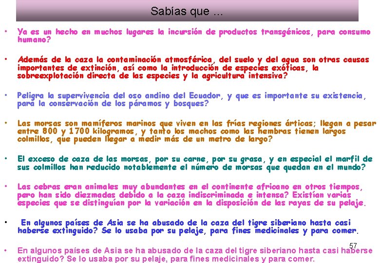 Sabías que … • Ya es un hecho en muchos lugares la incursión de Sabías que … • Ya es un hecho en muchos lugares la incursión de