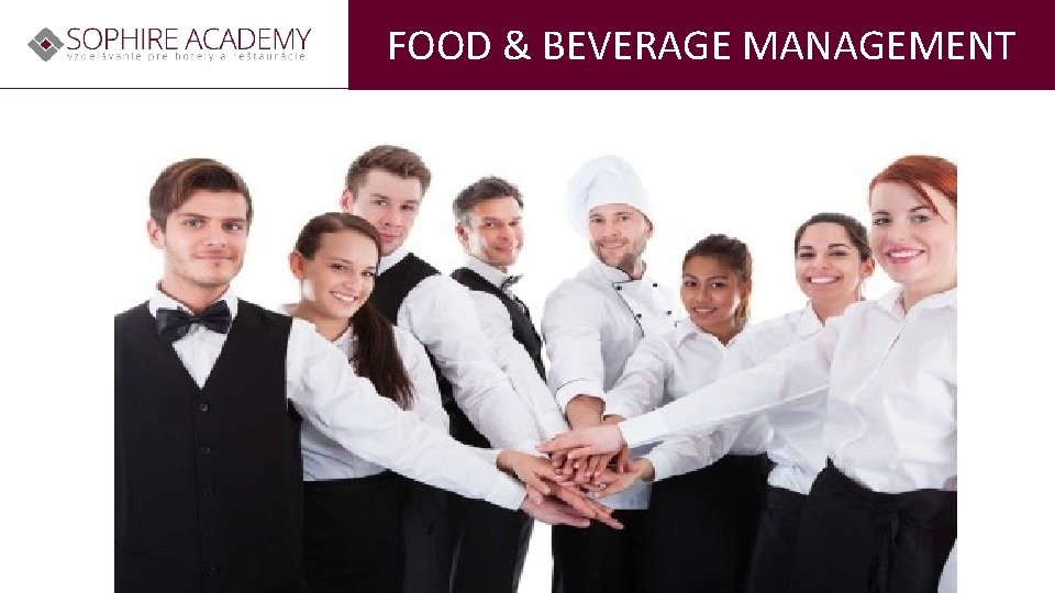 FOOD & BEVERAGE MANAGEMENT 