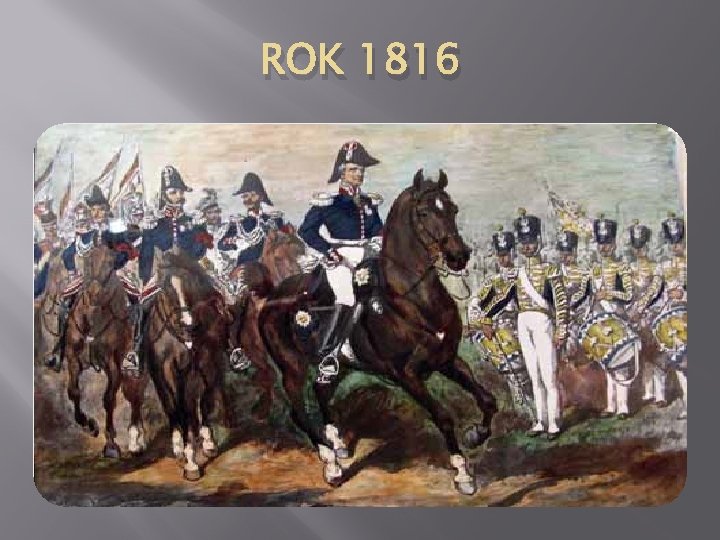 ROK 1816 