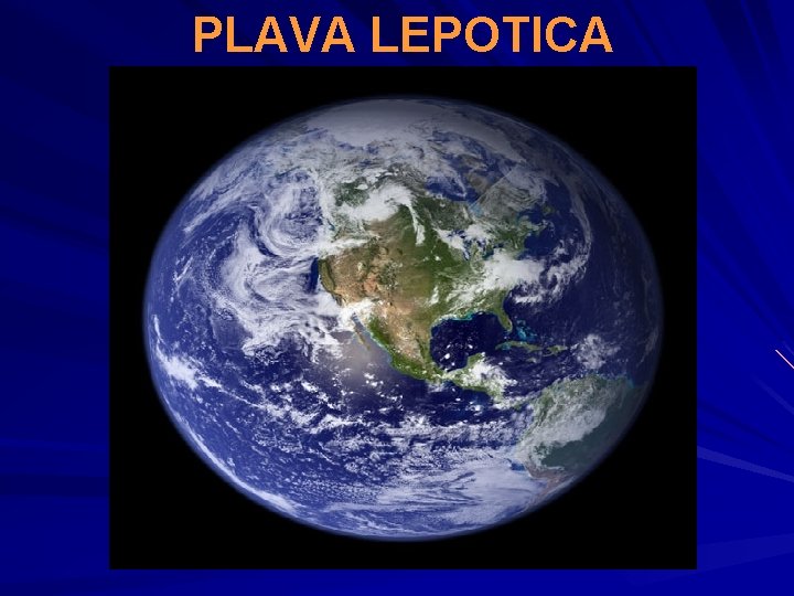 PLAVA LEPOTICA 