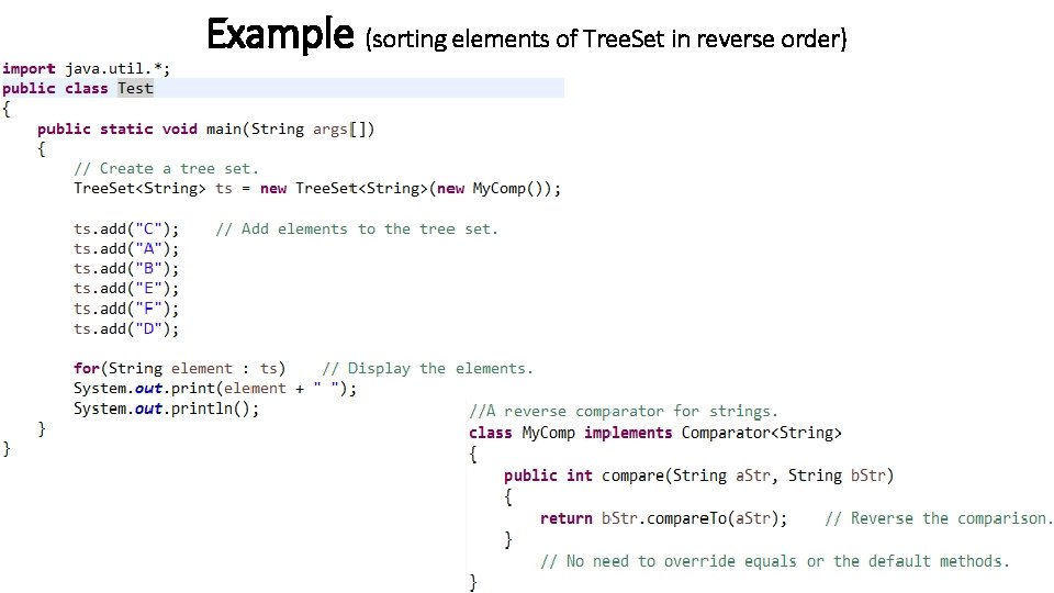 Example (sorting elements of Tree. Set in reverse order) 