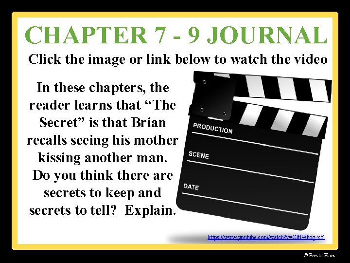 CHAPTER 7 - 9 JOURNAL Click the image or link below to watch the