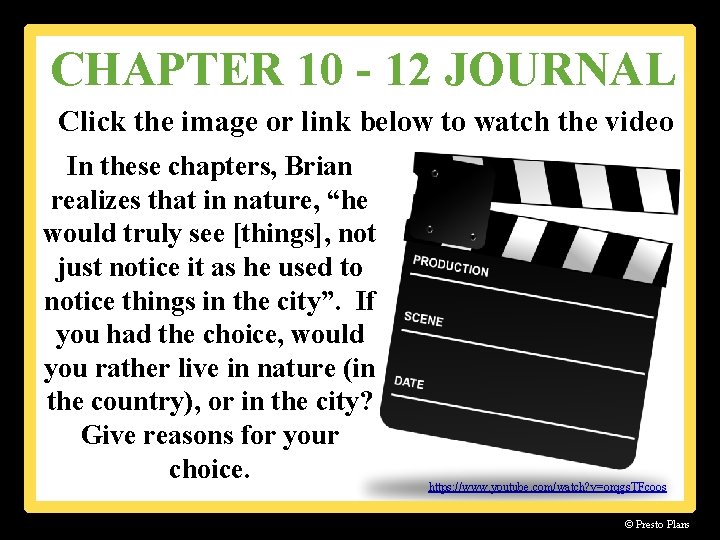 CHAPTER 10 - 12 JOURNAL Click the image or link below to watch the
