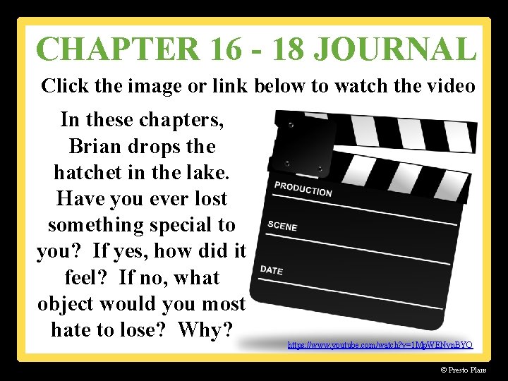 CHAPTER 16 - 18 JOURNAL Click the image or link below to watch the