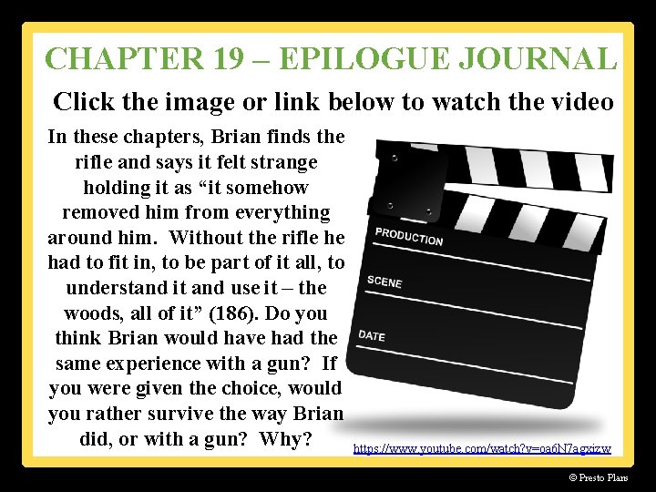 CHAPTER 19 – EPILOGUE JOURNAL Click the image or link below to watch the