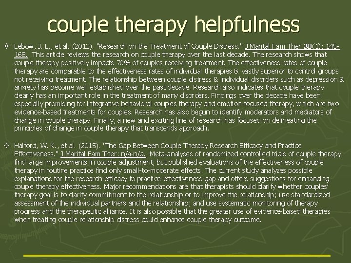 couple therapy helpfulness ² Lebow, J. L. , et al. (2012). "Research on the