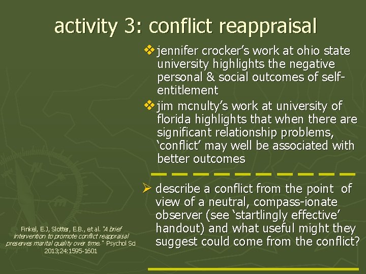 activity 3: conflict reappraisal v jennifer crocker’s work at ohio state university highlights the