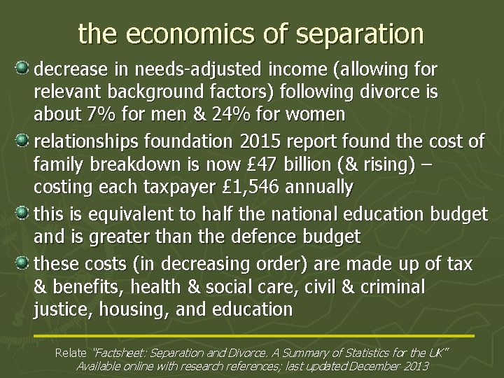 the economics of separation decrease in needs-adjusted income (allowing for relevant background factors) following