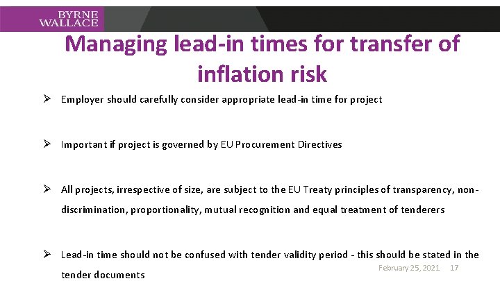 Managing lead-in times for transfer of inflation risk Ø Employer should carefully consider appropriate