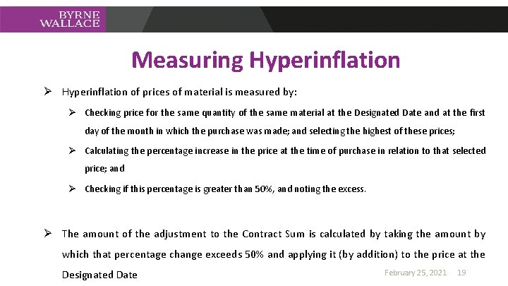 Measuring Hyperinflation Ø Hyperinflation of prices of material is measured by: Ø Checking price