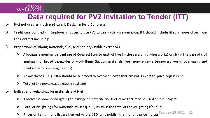 Data required for PV 2 Invitation to Tender (ITT) Ø PV 2 not used