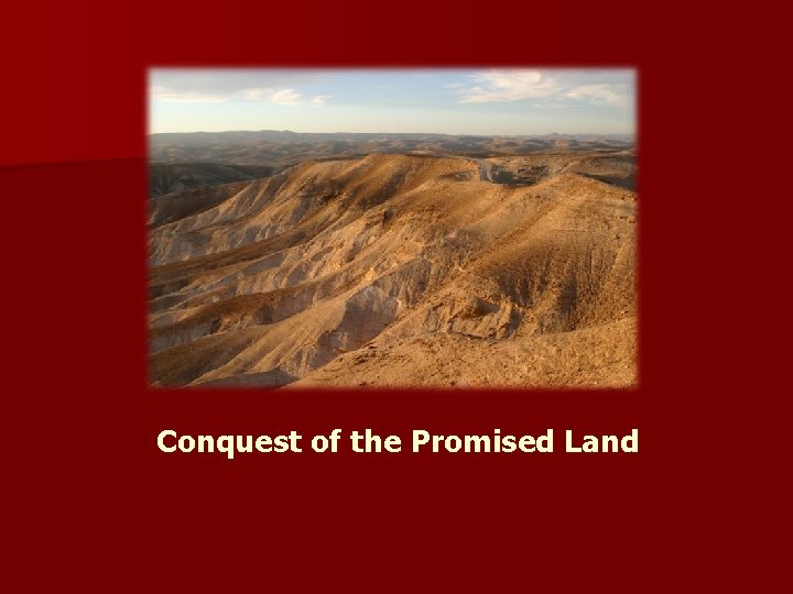 Conquest of the Promised Land 