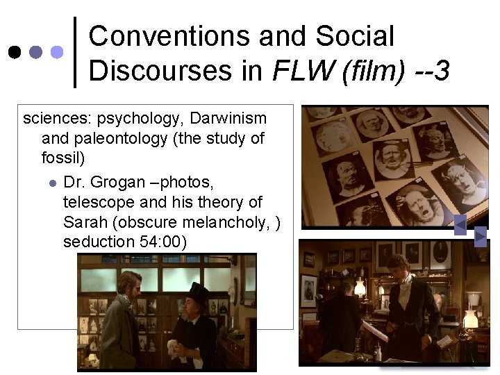 Conventions and Social Discourses in FLW (film) --3 sciences: psychology, Darwinism and paleontology (the