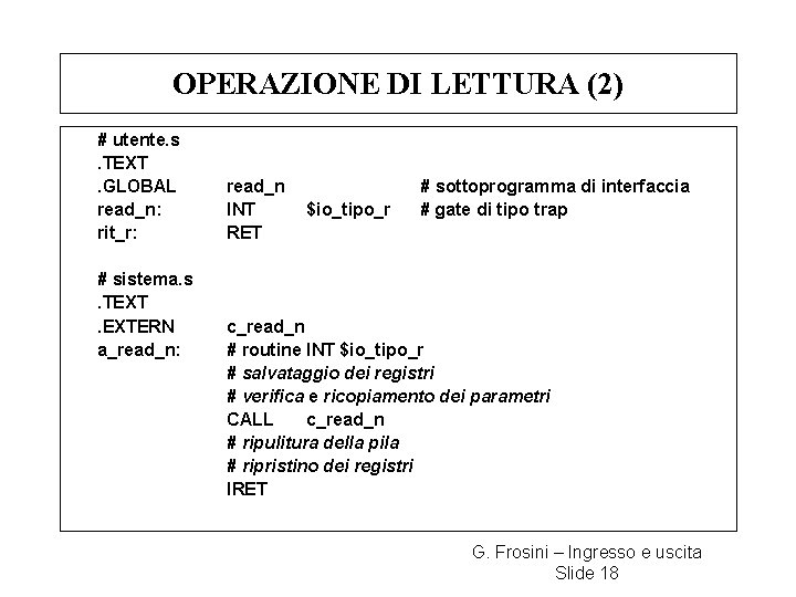 OPERAZIONE DI LETTURA (2) # utente. s. TEXT. GLOBAL read_n: rit_r: # sistema. s.