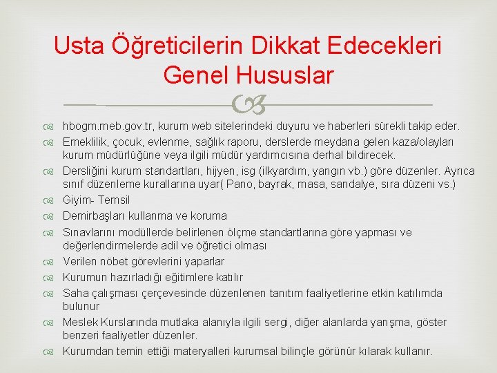 Usta Öğreticilerin Dikkat Edecekleri Genel Hususlar hbogm. meb. gov. tr, kurum web sitelerindeki duyuru Usta Öğreticilerin Dikkat Edecekleri Genel Hususlar hbogm. meb. gov. tr, kurum web sitelerindeki duyuru