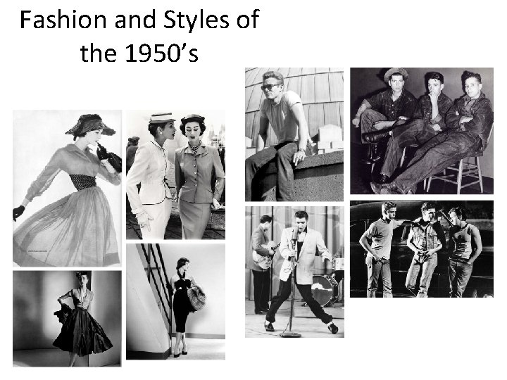 Fashion and Styles of the 1950’s 