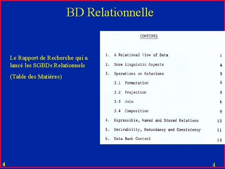 BD Relationnelle Le Rapport de Recherche qui a lancé les SGBDs Relationnels (Table des