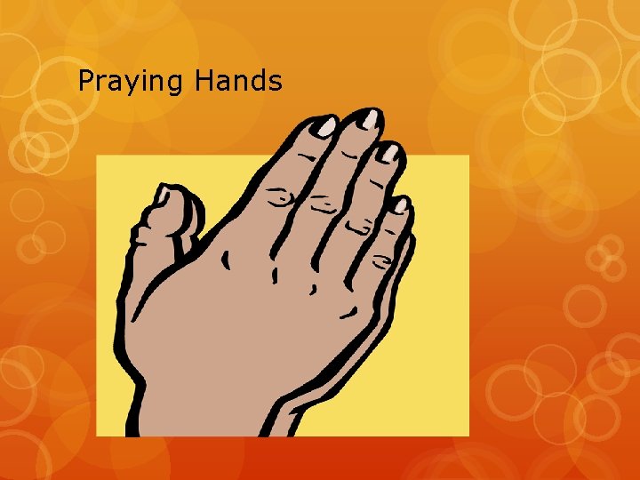 Praying Hands 