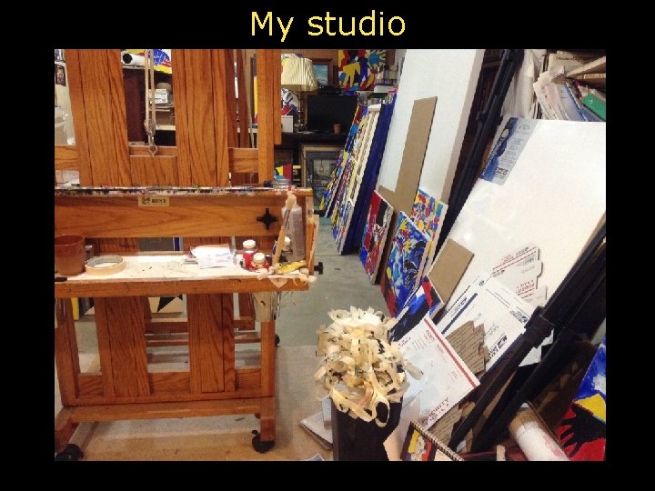 My studio 