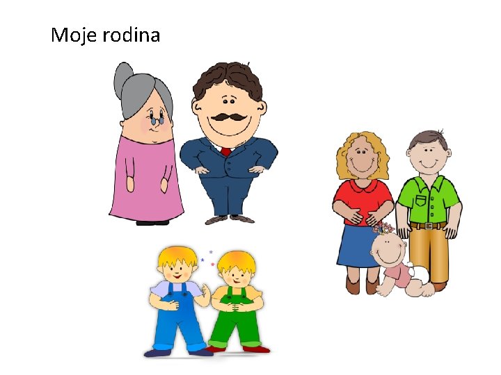 Moje rodina 