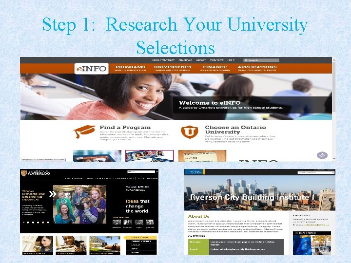 Step 1: Research Your University Selections 