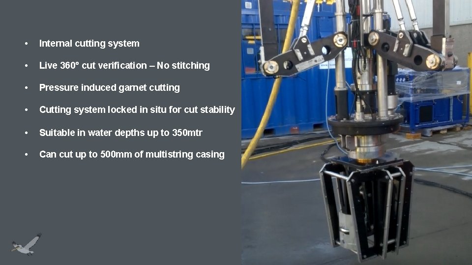  • Internal cutting system • Live 360° cut verification – No stitching •