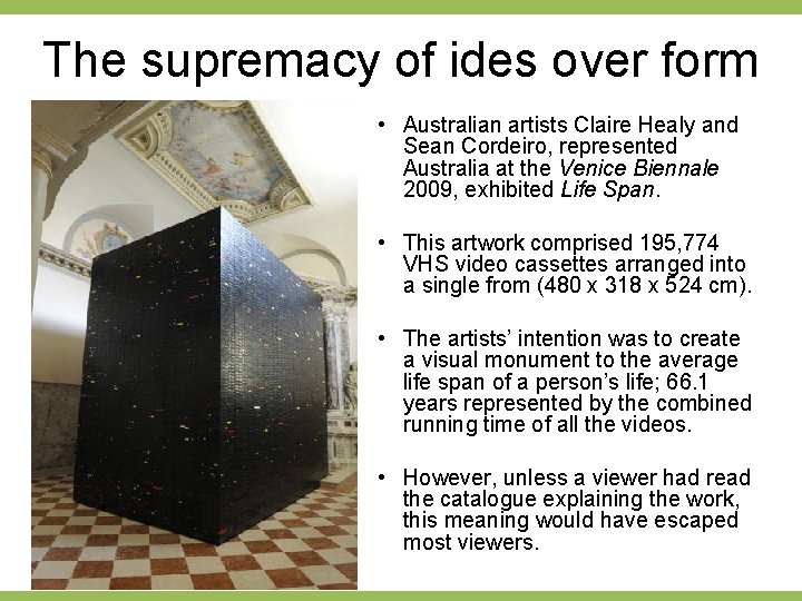 The supremacy of ides over form • Australian artists Claire Healy and Sean Cordeiro,