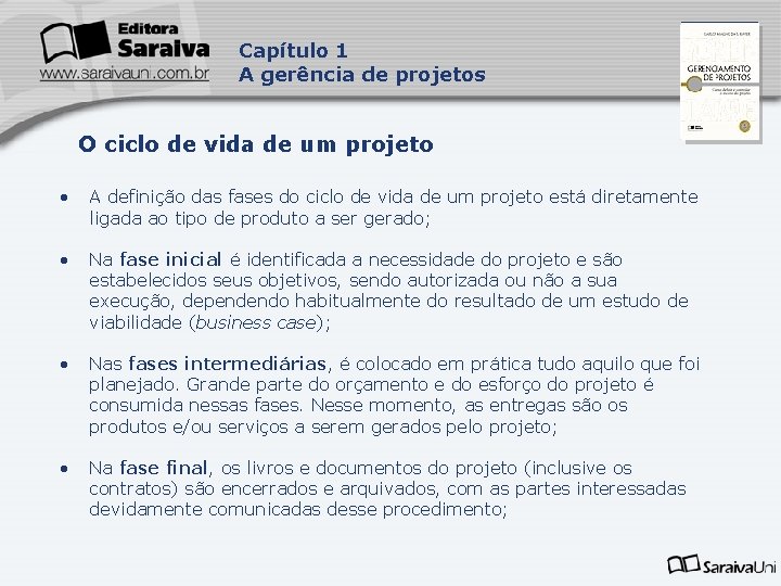 Capítulo 1 A gerência de projetos Capa da Obra O ciclo de vida de