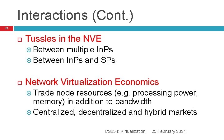 Interactions (Cont. ) 49 Tussles in the NVE Between multiple In. Ps Between In. Interactions (Cont. ) 49 Tussles in the NVE Between multiple In. Ps Between In.
