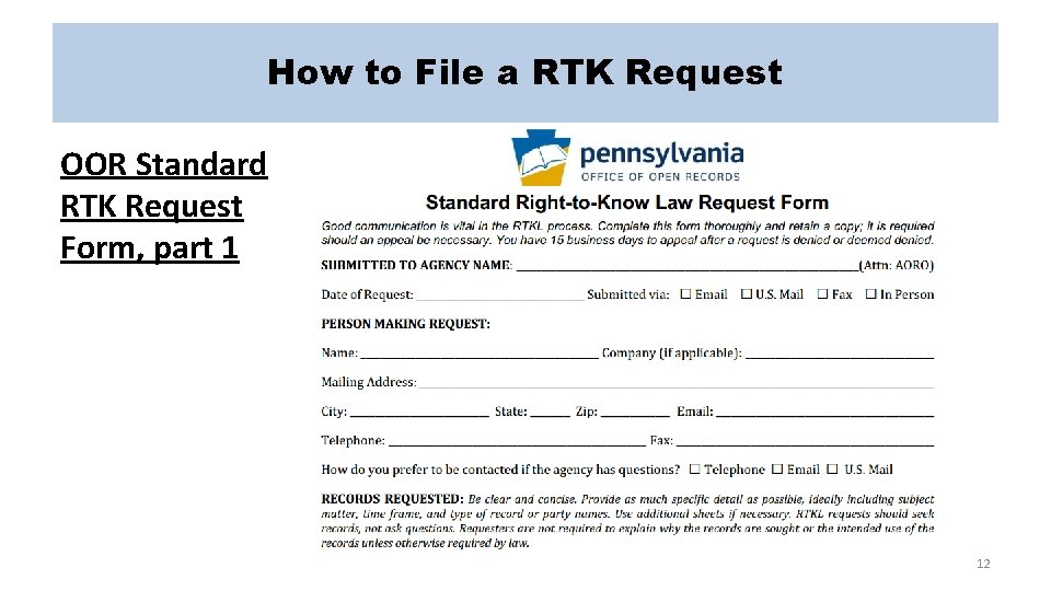 How to File a RTK Request OOR Standard RTK Request Form, part 1 12