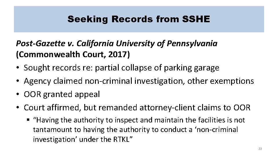 Seeking Records from SSHE Post-Gazette v. California University of Pennsylvania (Commonwealth Court, 2017) •