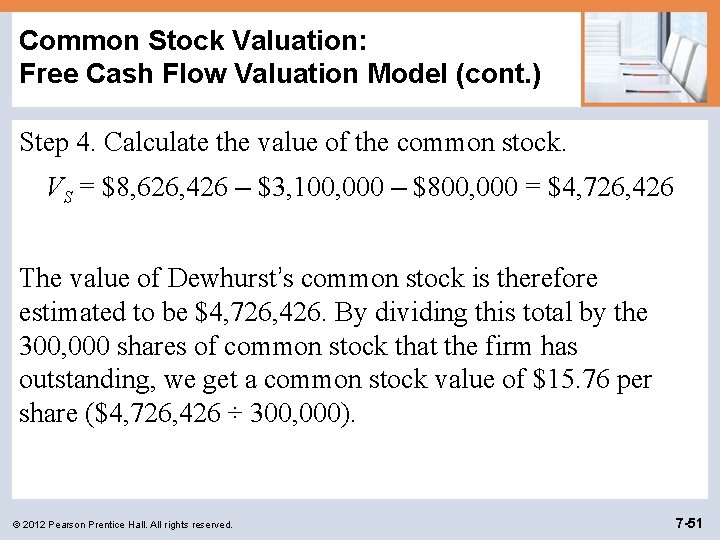 Common Stock Valuation: Free Cash Flow Valuation Model (cont. ) Step 4. Calculate the